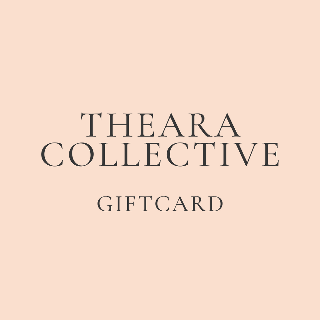 Theara Collective GIFTCARD - Theara Collective